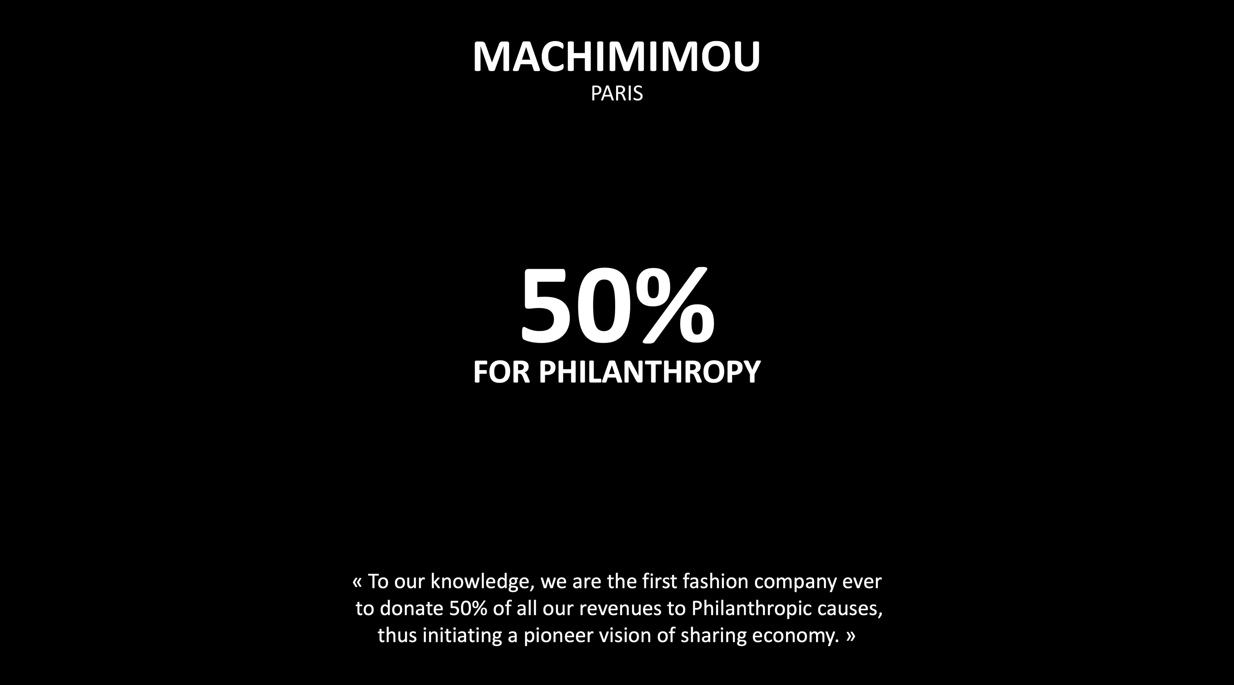MACHIMIMOU PARIS - 50% for Philanthropy
